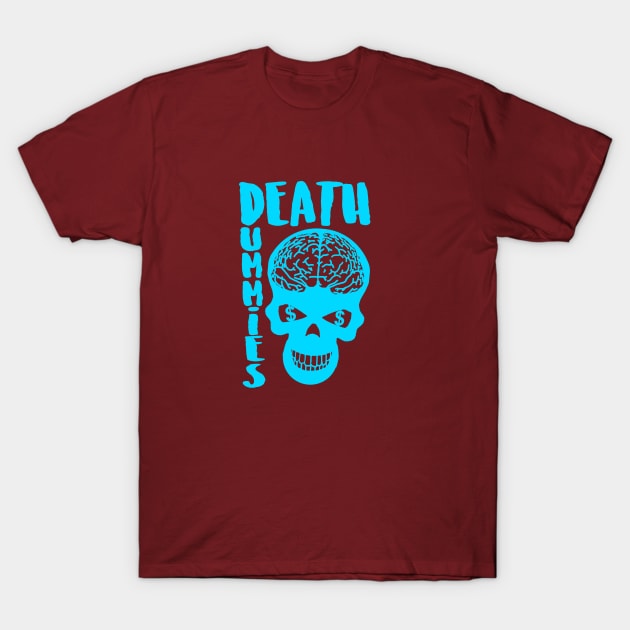 Blue Death Dummies Skull T-Shirt by DeathDummies